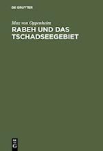 Rabeh und das Tschadseegebiet