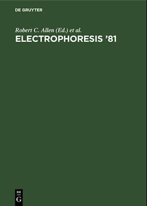 Electrophoresis '81