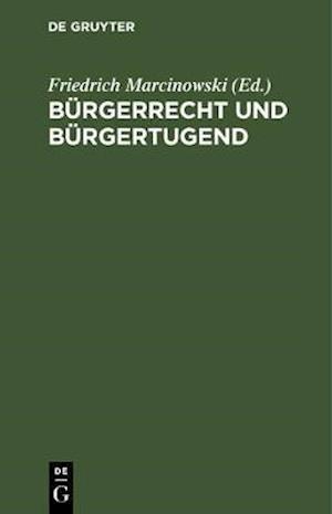 Bürgerrecht und Bürgertugend