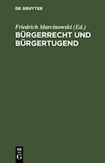 Bürgerrecht und Bürgertugend