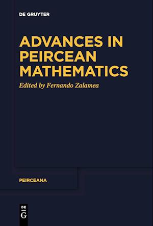 Advances in Peircean Mathematics