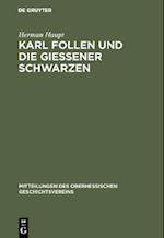 Karl Follen und die Gießener Schwarzen