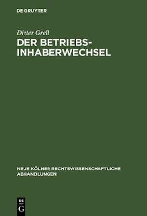 Der Betriebsinhaberwechsel