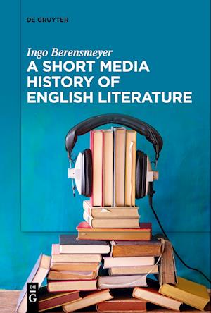 A Short Media History of English Literature