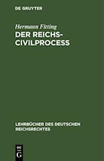 Der Reichs-Civilproceß