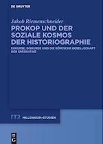 Prokop und der soziale Kosmos der Historiographie