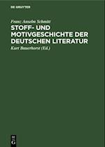 Stoff- und Motivgeschichte der deutschen Literatur