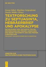 Textforschung zu Septuaginta, Hebraerbrief und Apokalypse