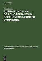 Aufbau und Sinn des Chorfinales in Beethovens neunter Symphonie