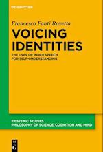 Voicing Identities