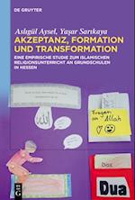 Akzeptanz, Formation und Transformation