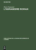L’humanisme roman