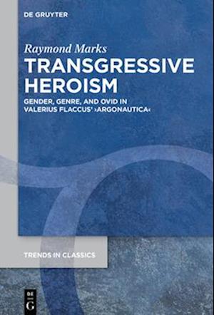 Transgressive Heroism