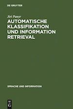 Automatische Klassifikation und Information Retrieval