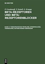 Therapeutische Probleme, Epidemiologie, Toxikologie, Nutzen-Risiko-Abwägung