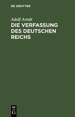 Die Verfassung des Deutschen Reichs