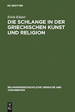 Die Schlange in der griechischen Kunst und Religion