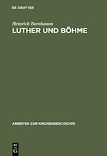 Luther und Böhme