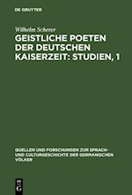 Geistliche Poeten der deutschen Kaiserzeit: Studien, 1