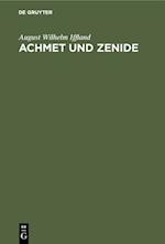 Achmet und Zenide