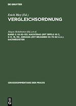 §§ 82–132. Nachtrag (mit RpflG §§ 3, 5–11, 18, 19). Anhang (mit BRAGebO §§ 79–82 u.a.). Sachregister