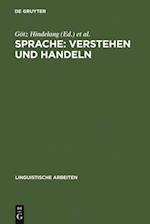 Sprache: Verstehen und Handeln