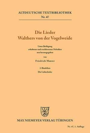 Die Lieder Walthers von der Vogelweide