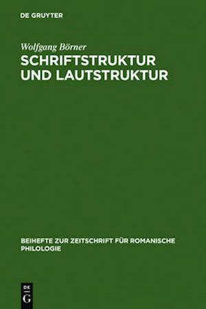 Schriftstruktur und Lautstruktur