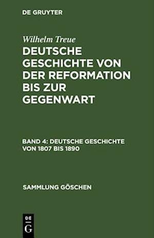 Deutsche Geschichte von 1807 bis 1890