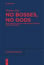 No Bosses, No Gods