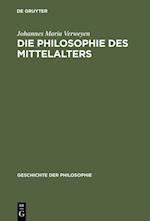 Die Philosophie des Mittelalters