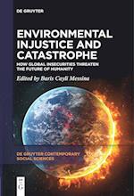 Environmental Injustice and Catastrophe