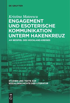 Engagement und esoterische Kommunikation unterm Hakenkreuz