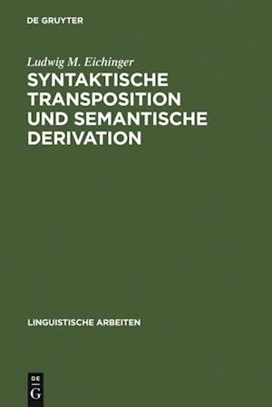 Syntaktische Transposition und semantische Derivation