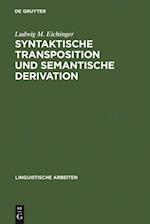 Syntaktische Transposition und semantische Derivation