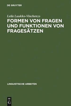 Formen von Fragen und Funktionen von Fragesätzen