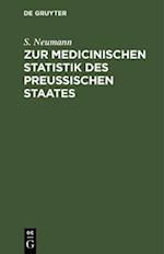 Zur medicinischen Statistik des preussischen Staates