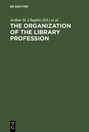 organization of the library profession