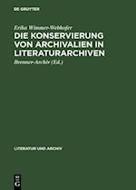 Die Konservierung von Archivalien in Literaturarchiven