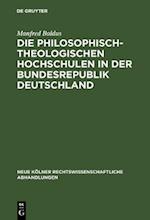 Die philosophisch-theologischen Hochschulen in der Bundesrepublik Deutschland