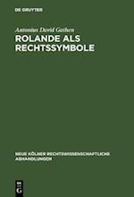 Rolande als Rechtssymbole