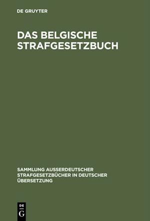 Das belgische Strafgesetzbuch