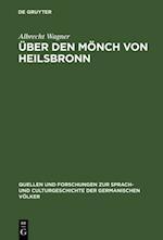 Über den Mönch von Heilsbronn