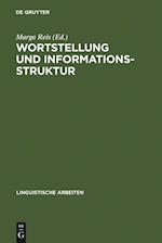 Wortstellung und Informationsstruktur