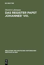 Das Register Papst Johannes'' VIII