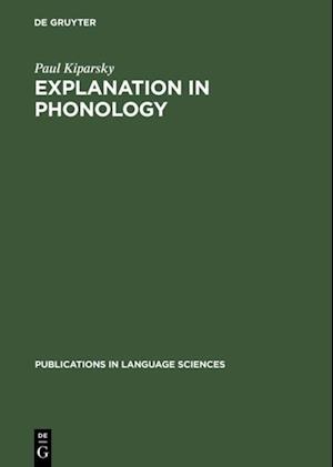 Explanation in Phonology