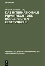 Das internationale Privatrecht des Bürgerlichen Gesetzbuchs