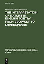 interpretation of nature in English poetry from Beowulf to Shakespeare