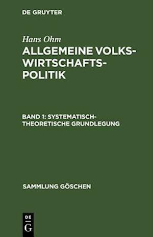 Systematisch-theoretische Grundlegung