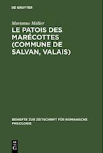 Le patois des Marécottes (Commune de Salvan, Valais)